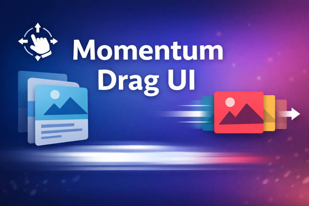 Momentum Drag UIの作り方（慣性スクロールをJavaScriptで再現） - Idle Interface